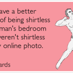 facebook-online-photos-shirtless-encouragement-ecards-someecards