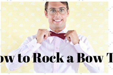 how to rock a bow tie, menswear, how to be dapper, the urban dater, what to wear on a first date